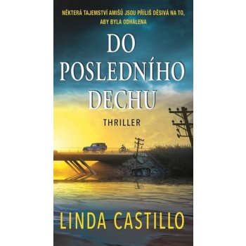 Do posledního dechu - Castillo Linda