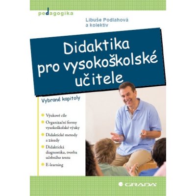 Didaktika pro vysokoškolské učitele – Hledejceny.cz