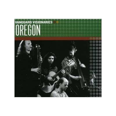 Oregon - Vanguard Visionaries CD – Hledejceny.cz