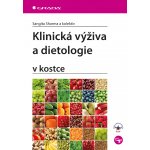 Klinická výživa a dietologie v kostce - Sharma Sangita – Hledejceny.cz