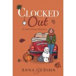 Clocked Out: A Josie Posey Mystery St John AnnaPaperback – Hledejceny.cz