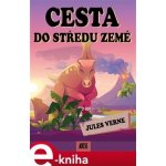 Cesta do středu země - Jules Verne – Zboží Mobilmania