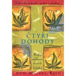 Čtyři dohody Kniha moudrostí starých Toltéků: Miguel Ruiz – Hledejceny.cz