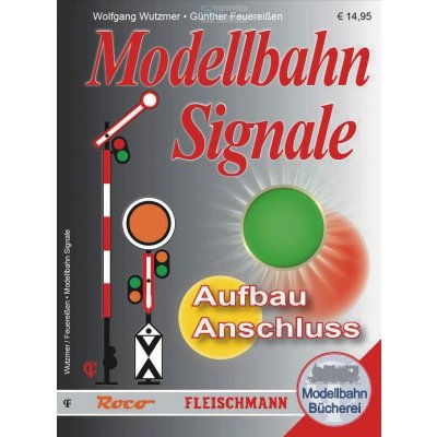 Fleischmann Roco Příručka: Modelové železniční návěsti 81392
