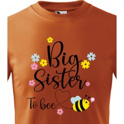 dětské tričko s potiskem Big sister to bee oranžová