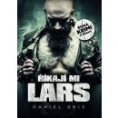 Říkají mi Lars - Gris Daniel