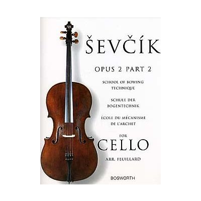Bosworth Noty pro cello School of Bowing Technique for Cello Opus 2 Part 2 – Zboží Mobilmania