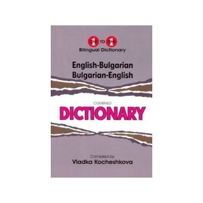 English-Bulgarian a Bulgarian-English One-to-One Dictionary