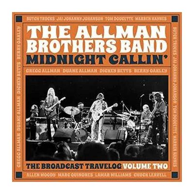 The Allman Brothers Band - Midnight Callin' - The Broadcast Travelog Volume Two CD – Hledejceny.cz