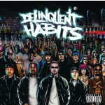 Delinquent Habits - Delinquent Habits LP – Sleviste.cz