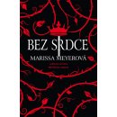 Bez srdce - Marissa Meyerová