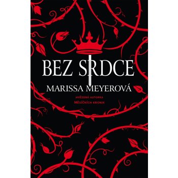 Bez srdce - Marissa Meyerová