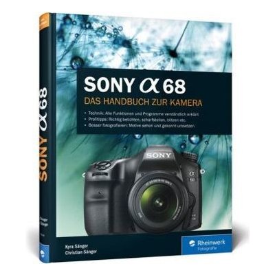 Sony A68 - Sänger, Kyra – Hledejceny.cz