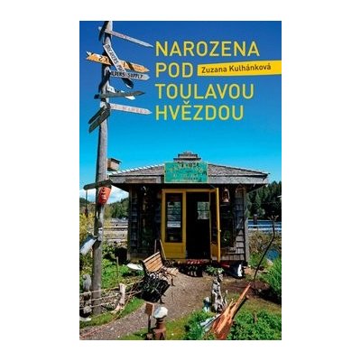 Narozena pod toulavou hvězdou – Hledejceny.cz