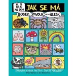 To je ale den! Jak se má bobek, pavouk nebo blesk - Mike Barfield, Jess Bradley – Sleviste.cz