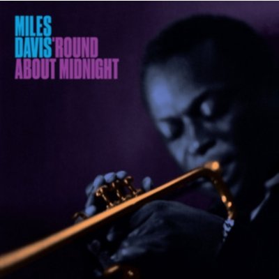 'Round About Midnight - Miles Davis LP – Hledejceny.cz