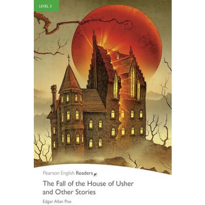 Penguin Readers 3 THE FALL OF THE HOUSE OF USHER AND OTHER STORIES – Zbozi.Blesk.cz