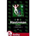 Hastrman. Zelený román - Miloš Urban – Hledejceny.cz