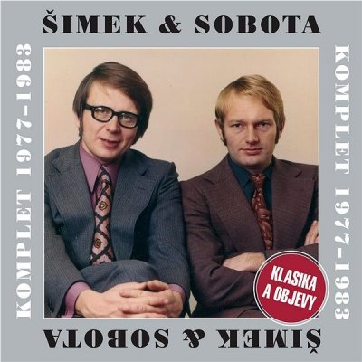 ŠIMEK & SOBOTA - Komplet 1977-1983 - Klasika a objevy CD – Hledejceny.cz