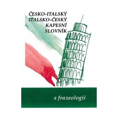 Česko-italský Italsko-český kapesní slovník – Hledejceny.cz