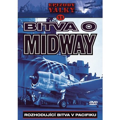 Epizody války 11 - Bitva o Midway DVD – Zboží Mobilmania
