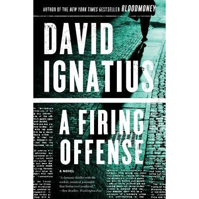 A Firing Offense Ignatius David Paperback