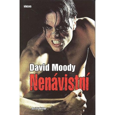 Nenávistní - David Moody – Hledejceny.cz