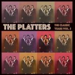 The Platters - The Classic Years Volume 2 CD – Hledejceny.cz