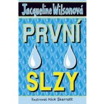 První slzy - Wilsonová Jacqueline – Hledejceny.cz