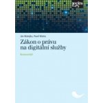 Zákon o právu na digitální služby - Ján Matejka, Pavel Mates – Sleviste.cz