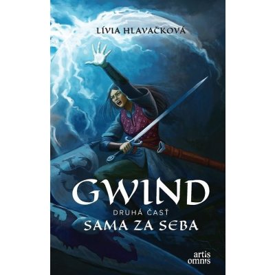 Hlavačková Lívia - Gwind 2: Sama za seba