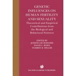 Genetic Influences on Human Fertility and Sexuality – Zbozi.Blesk.cz