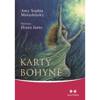 Karty Bohyně - Amy Sophia Marashinsky