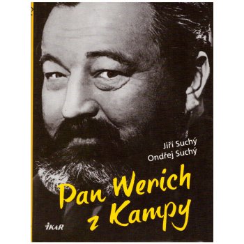 Pan Werich z Kampy