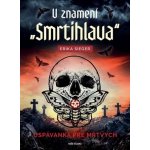 V znamení smrtihlava – Hledejceny.cz