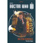Donbavand Tommy: Doctor Who: Dalecká generace Kniha – Hledejceny.cz