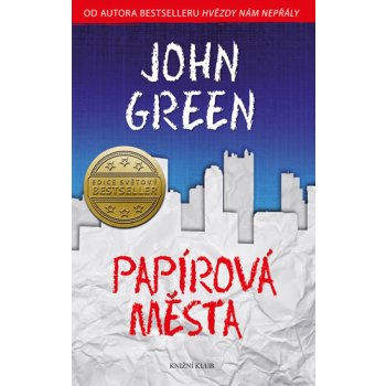 Papírová města - John Green