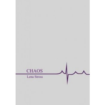 Lena Stross - Chaos