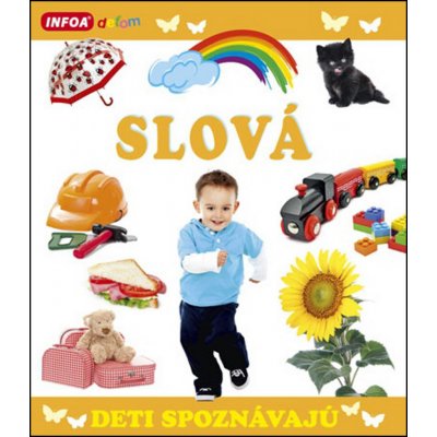 Deti spoznávajú SLOVÁ SK – Zbozi.Blesk.cz