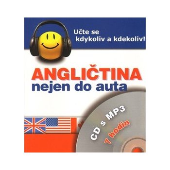 Angličtina nejen do auta + CD s MP3 - Dostálová I., Branam J., Kostnerová I.