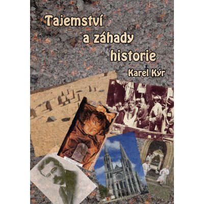 Tajemství a záhady historie – Hledejceny.cz