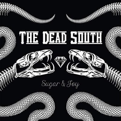 Sugar & Joy - The Dead South LP