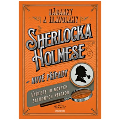 Hádanky a hlavolamy Sherlocka Holmese – nové případy – Zboží Mobilmania
