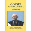 Odysea člověka světla - Róši Kaisen