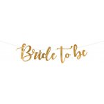Party nápis Bride to be zlatý 80 x 19 cm – Zboží Dáma