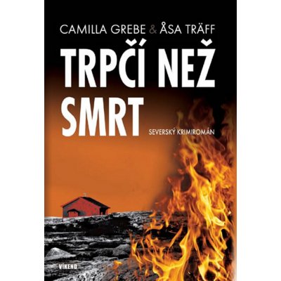 Trpčí než smrt