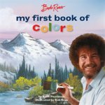 Bob Ross: My First Book of Colors Pearlman RobbBoard Books – Hledejceny.cz