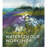 Ann Blockley's Watercolour Workshop: Projects and Interpretations - (Blockley Ann)(Pevná vazba) – Zboží Dáma