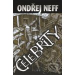 Celebrity - Neff Ondřej – Hledejceny.cz