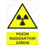 Pozor radioaktivní záření, plast 210 x 297 x 2 mm A4 – Hledejceny.cz